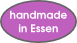 handmade in Essen